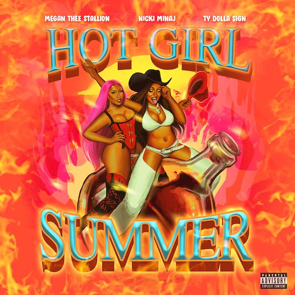 Megan Thee Stallion, Nicki Minaj & Ty Dolla $ign Hot Girl Summer